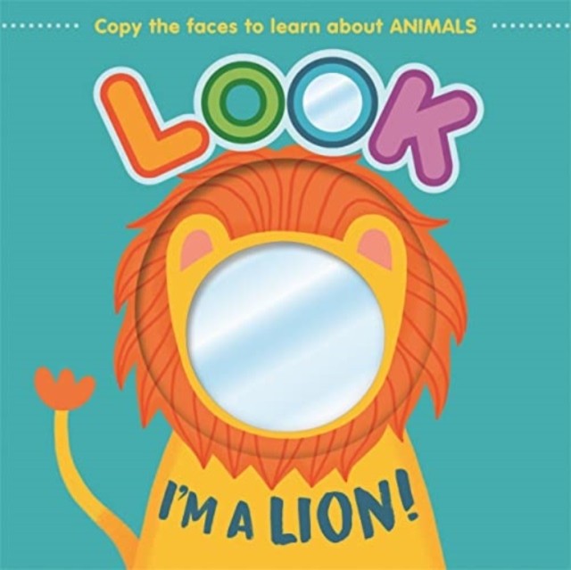Look I'm a Lion! by Autumn Publishing BOARD BOOK 9781803687605