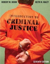 Introduction to Criminal Justice Hardcover Robert, Haley, Keith B
