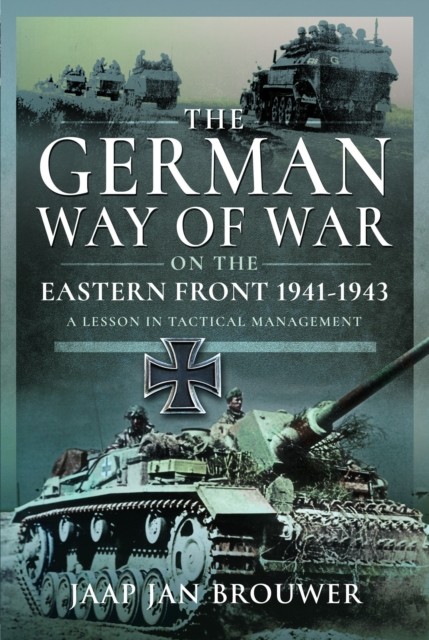 German Way Of War On The Eastern Front