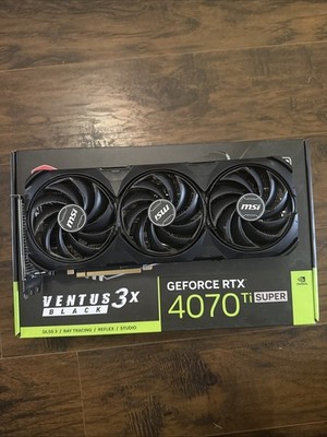 MSI Ventus 3X GeForce RTX 4070 Ti 16GB GDDR6X Super OC Edition