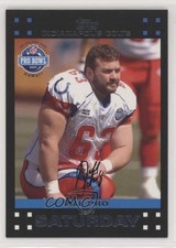 2007 Topps All-Pro Jeff Saturday #410 1p8