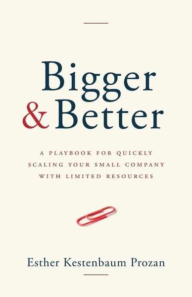 Bigger & Better Esther Kestenbaum Prozan Taschenbuch Englisch 2023-image