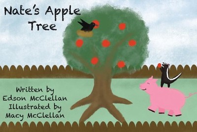 Nate's Apple Tree by Edson McClellan Paperback Book