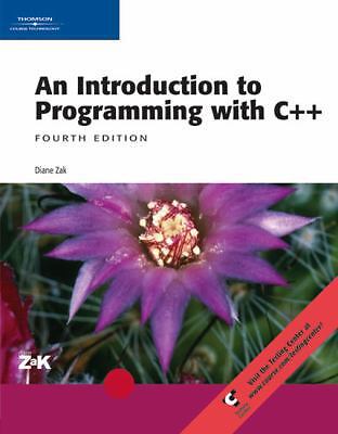 Introduction to Programming with C++ (Visual Studio) by Diane Zak