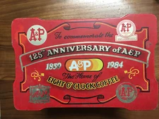 125th Anniversary of A&P Eight O'Clock Coffee Tin; Container made in England