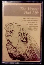 Sealed VESSELS Had Life 1987 Tape Demo 80s FLORIDA Punk Rock Power Pop Alt Bands