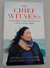 The Chief Witness: escape from Chinas modern-...