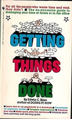 Getting Things Done Mass Market Paperbound Edwin C. Bliss