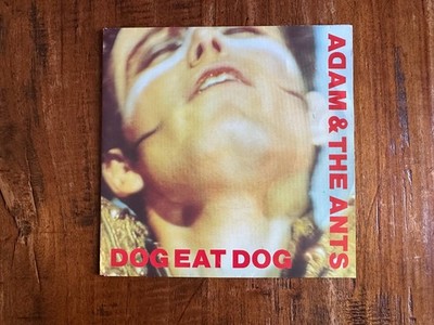 Adam & the Ants - Dog eat dog