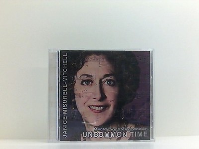 Uncommon Time Misurell-Mitchell, Janice: