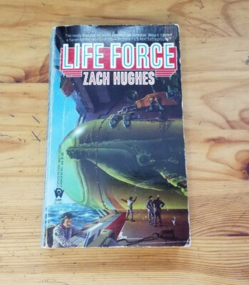 Life Force by Zach Hughes Vintage Daw Paperback Sci-Fi 1988 1st Printing