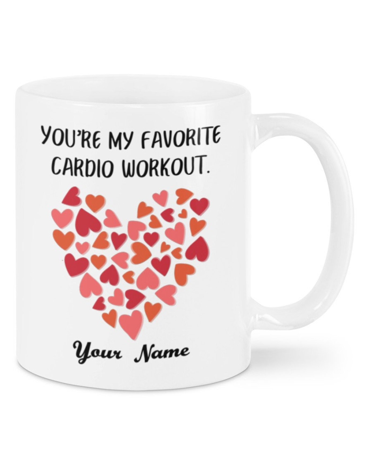Custom Name Youre My Favorite Cardio Workout Mug