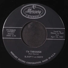 SLEEPY LA BEFF: i'm through / all alone MERCURY 7" Single 45 RPM