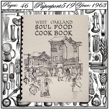 1963 West Oakland Soul Food Cook Book 46 Page...