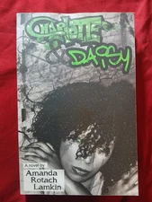 Charlotte and Daisy by Amanda Lamkin 2016 Softcover Signed by Author