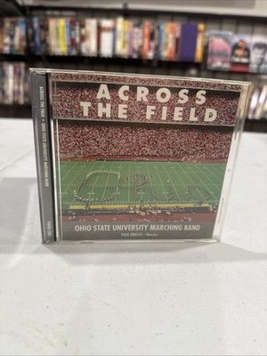 Across The Field Ohio State University Marching Band CD FSRCD-1281 Paul Droste