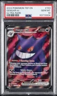 2024 POKEMON TEF EN-TEMPORAL FORCES ULTRA RARE #193 GENGAR EX PSA 10