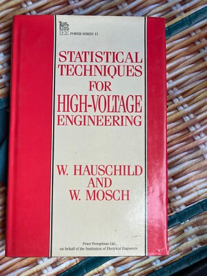 Statistical Techniques for High-Voltage Engineering by Hauschild - Hardback 1992