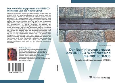 Der Nominierungsprozess des UNESCO-Welterbes und die NRO ICOMOS | Buch | 9783639