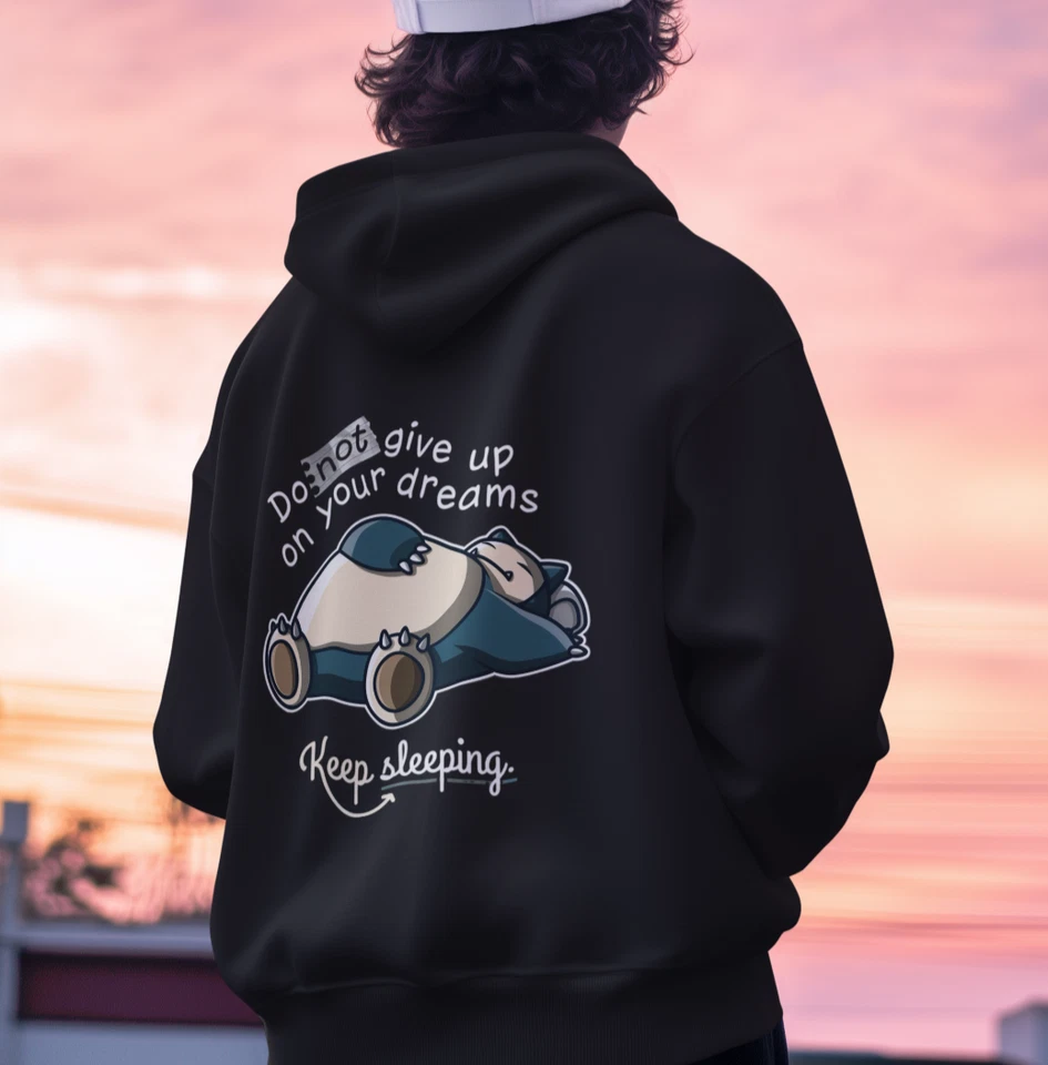 Pokemon Snorlax Hoodie Funny Do Not Give Up On Your Dreams Keep Sleeping Lazy - Image 2 of 4
