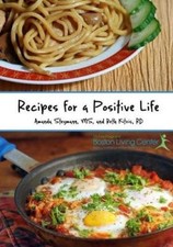 Recipes for a Positive Life: At-home cooking designed for better living with HIV
