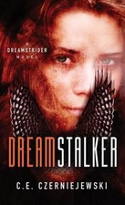 Dreamstalker: A Dreamstrider Novel by C.E. Czerniejewski (English) Paperback Boo