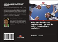 Catherine Sempele | Effets De L'uniforme Scolaire Sur L'estime De Soi Et Les...