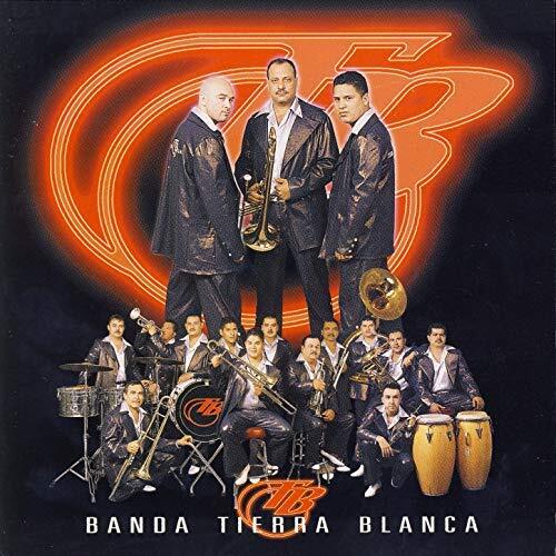 Banda Tierra Blanca, Tierra Blanca. Banda Tierra Blanca "Que Mala" (CD)
