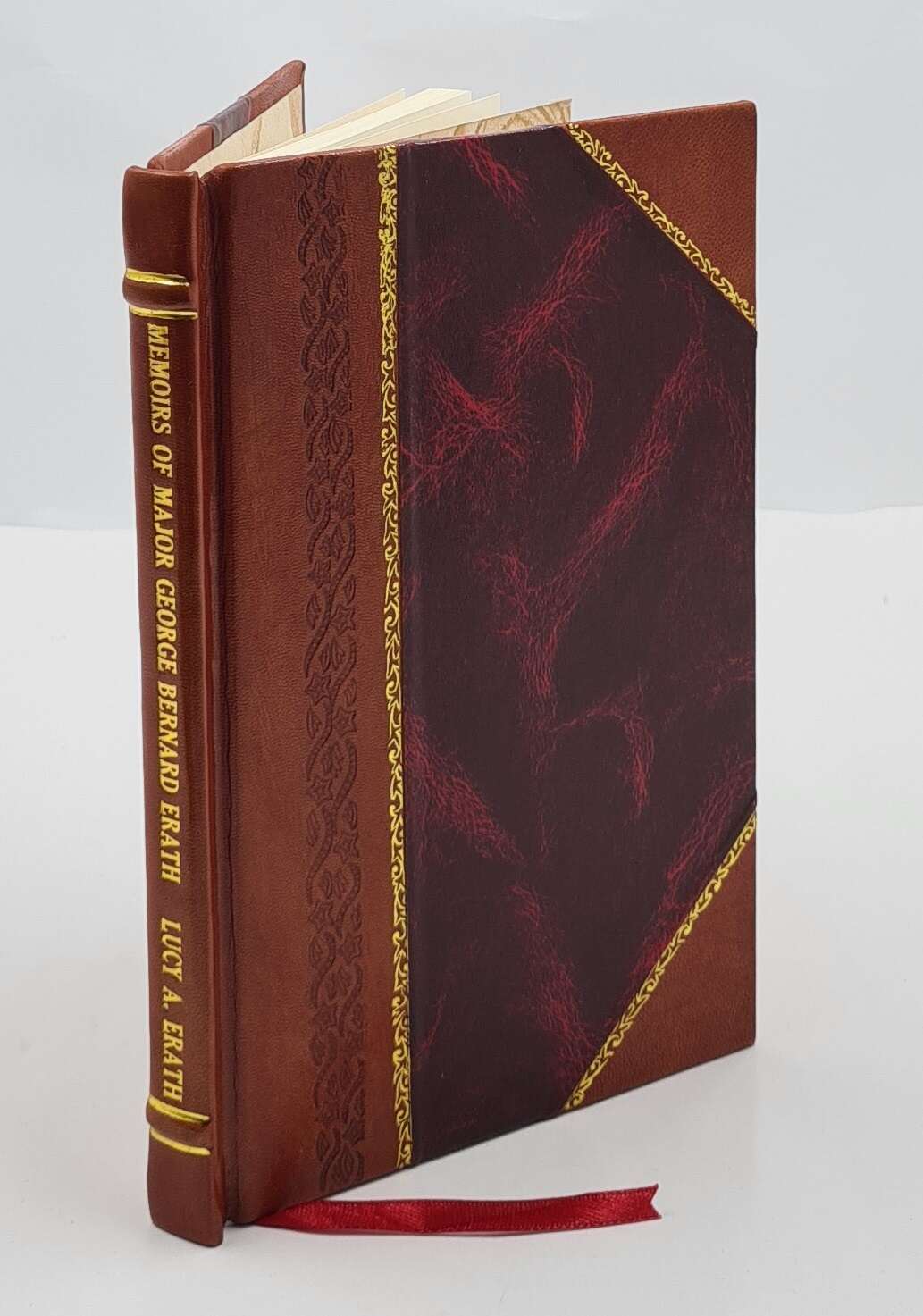 Memoirs of Major George Bernard Erath Leather Bound Edition Dictated and Arranged