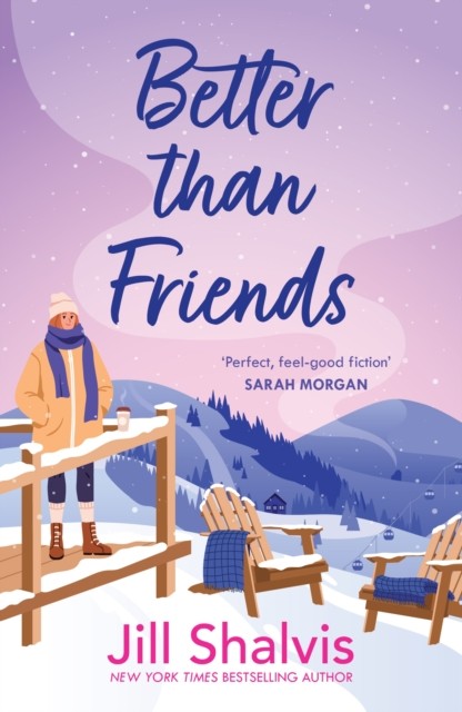 Better Than Friends by Jill  Shalvis (Paperback Book)