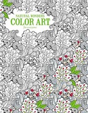 Natural Wonders Color Art for - Paperback, by Leisure Arts Inc. - Very Good