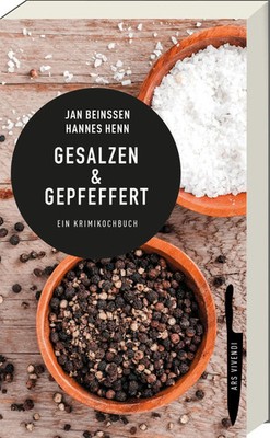Gesalzen & Gepfeffert | Ein Krimikochbuch | Jan Beinßen (u. a.) | Taschenbuch