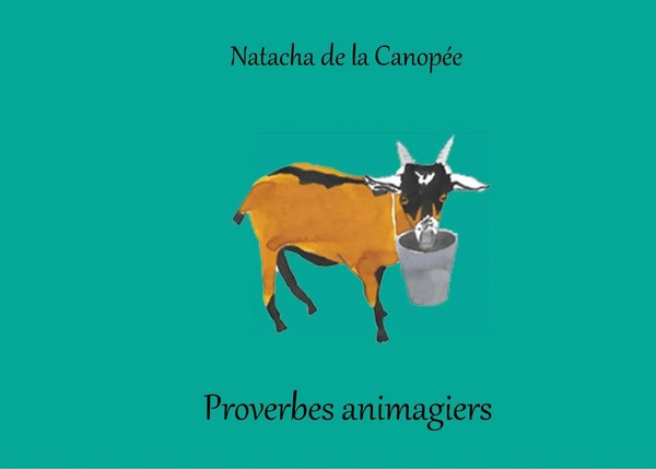 Proverbes Animagiers Natacha De La CanopéE Taschenbuch 20 S. FranzöSisch 2019-image