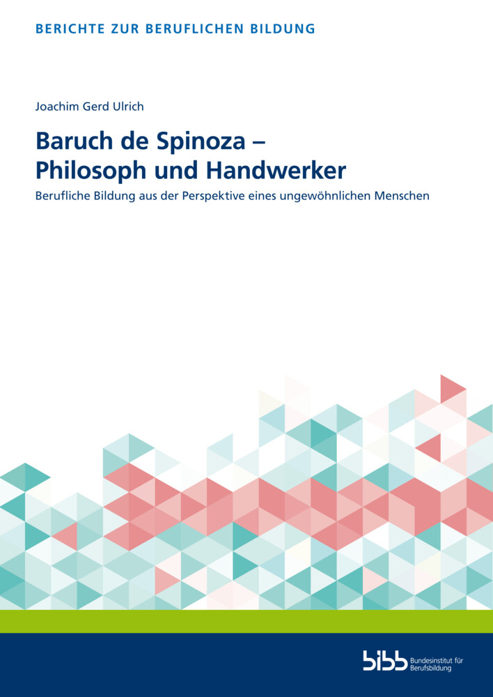 Thumbnail - Baruch De Spinoza - Philosoph Und Handwerker Joachim Gerd Ulrich