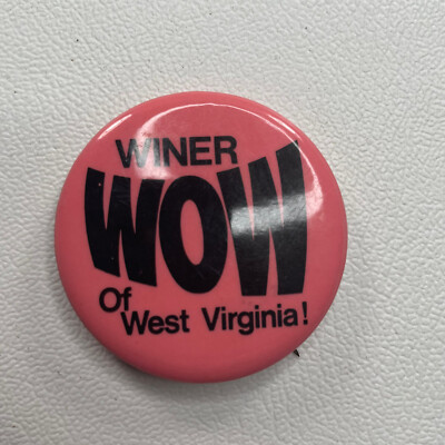 WOW WINNER OF WEST VIRGINIA Advertising Button 03RN