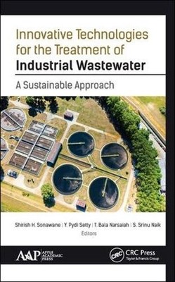 Innovative Technologies for the Treatment of Industrial Waste... - 9781771884976