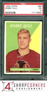 1958 TOPPS #66 BOBBY HULL RC BLACK HAWKS HOF PWCC A TOP 30% PSA 5