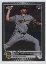 2022 Topps Chrome Sonic Zach Thompson #30 2k3