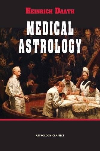 Heinrich Daath Medical Astrology (Paperback)Another great item from Rarewaves USA | Free delivery!