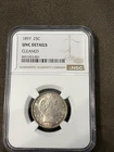 1897 Barber Quarter 25C Silver .900 NGC UNC Details Cleaned