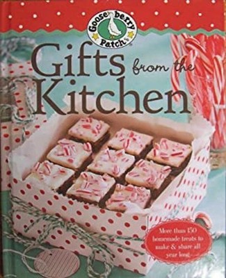 Gooseberry Patch Gifts from the Kitchen Gooseberry Patch