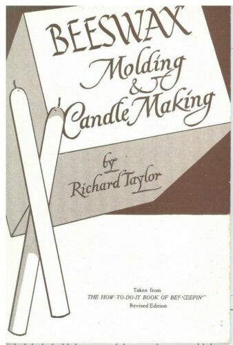 Beeswax Molding & Candle Making by Richard Taylor  - Picture 1 of 2