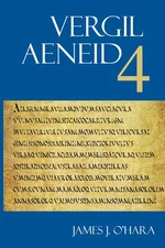 Aeneid 4 (The Focus Vergil Aeneid Commentaries) (Latin and English Edition)
