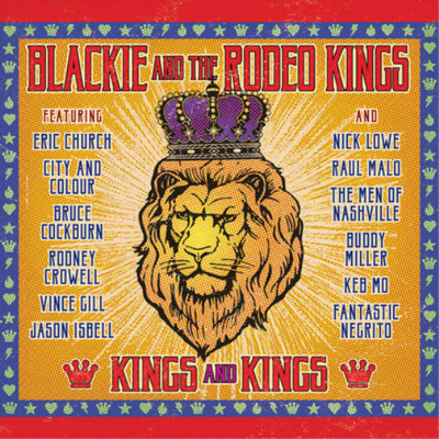 Blackie and the Rodeo Kings Kings and Kings (CD) Album