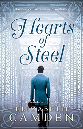 Hearts of Steel (The Blackstone Legacy) - Camden