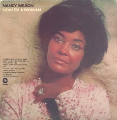 Nancy Wilson - Now I'm A Woman