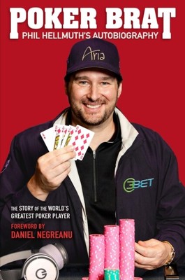  Poker Brat by Phil Hellmuth 9781909457744 Hardcover