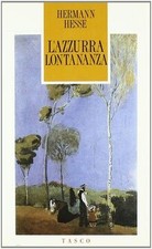 Lazzurra lontananza by Hesse, Hermann | Book | condition good