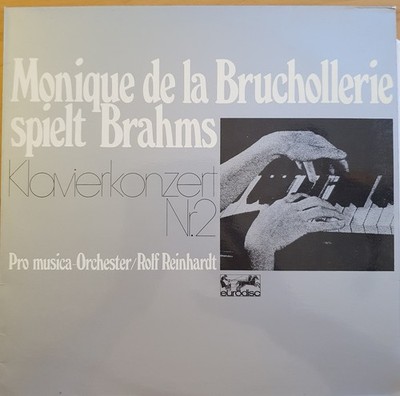 Monique de la Bruchollerie - Spielt Johannes Brahms - Klavierkonzert Nr. 2, LP