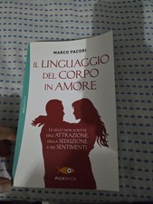 MARCO PACORI -IL LINGUAGGIO DEL CORPO IN AMORE- PICKWICK